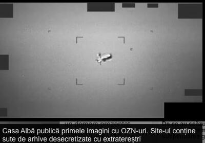 VIDEO Casa Albă publică primele imagini cu OZN-uri. Site-ul conține sute de arhive desecretizate cu extratereștri