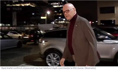 Primele detalii concrete despre ancheta în care i-a fost confiscat telefonul lui Arafat