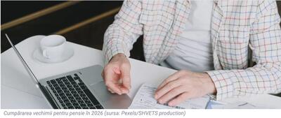 Cumpărarea vechimii pentru pensie se scumpește cu 825 de lei pe an din iulie 2026