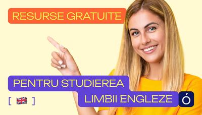 Învață engleza cu resurse gratuite
